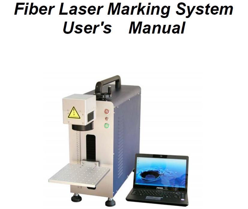 激光打標(biāo)機(jī)英文說(shuō)明書(shū)（Fiber Laser Marking ）